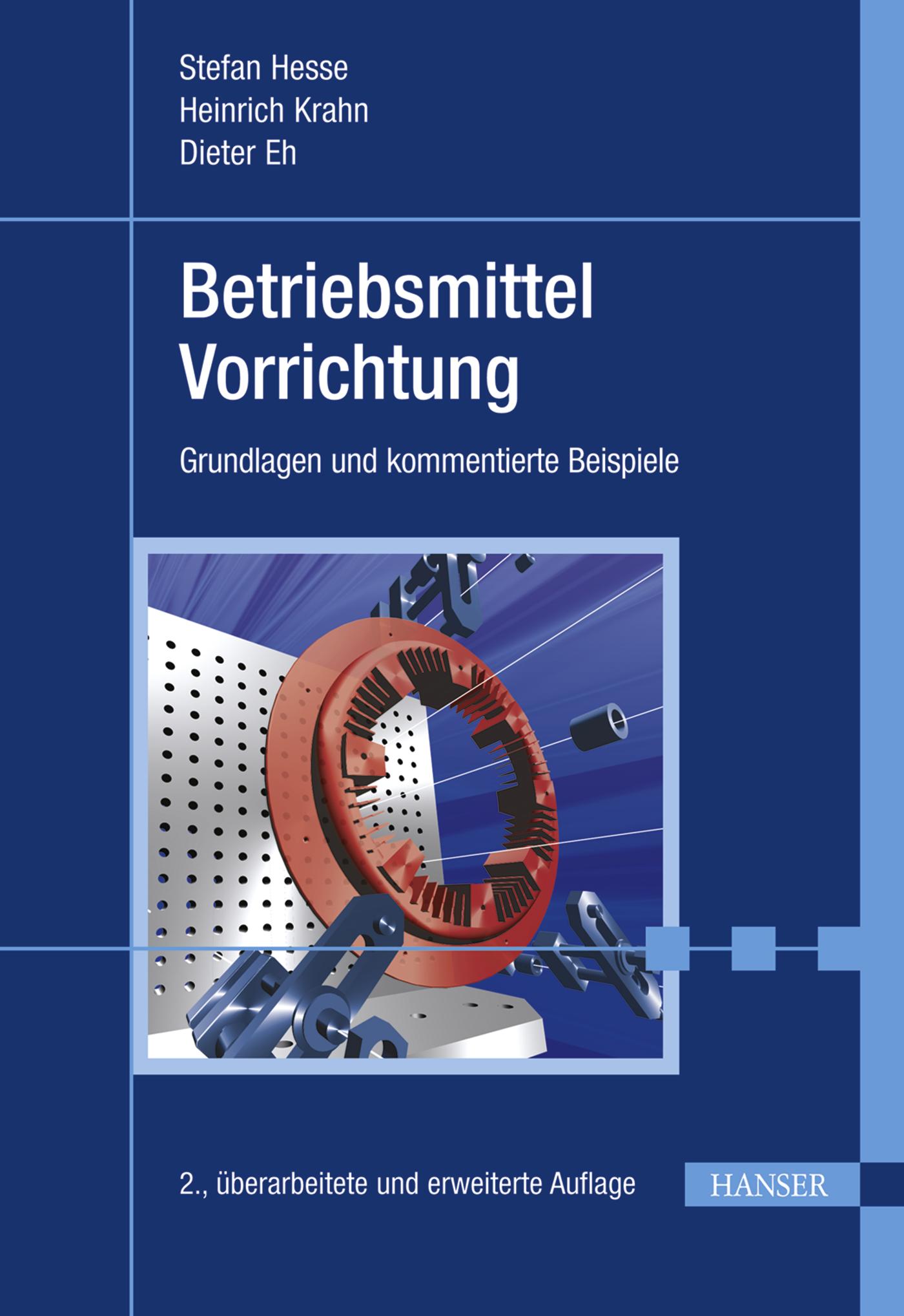 Cover: 9783446430778 | Betriebsmittel Vorrichtung | Grundlagen und kommentierte Beispiele