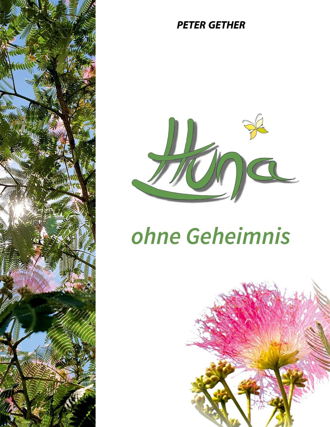 Cover: 9783757828998 | Huna ohne Geheimnis | Hog-Seidenbaum | Peter Gether | Taschenbuch