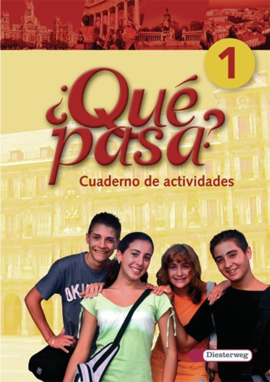 Cover: 9783425160115 | Qué pasa 1. Cuaderno de actividades | Broschüre | Qué pasa | Deutsch