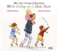 Cover: 9781852697204 | Rosen, M: We're Going on a Bear Hunt in Turkish and English | Rosen