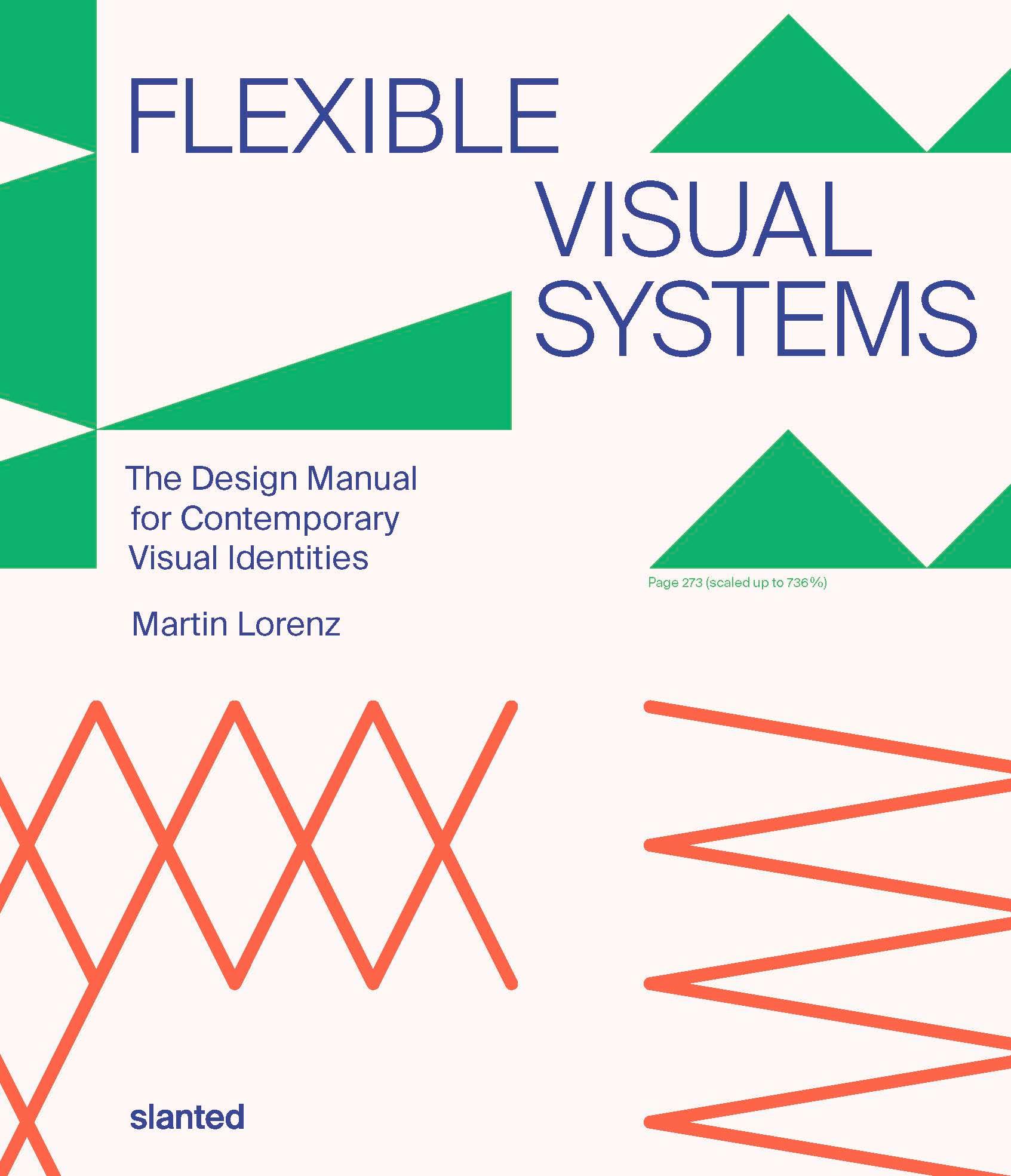 Cover: 9783948440305 | Flexible Visual Systems | Martin Lorenz | Taschenbuch | 320 S. | 2021