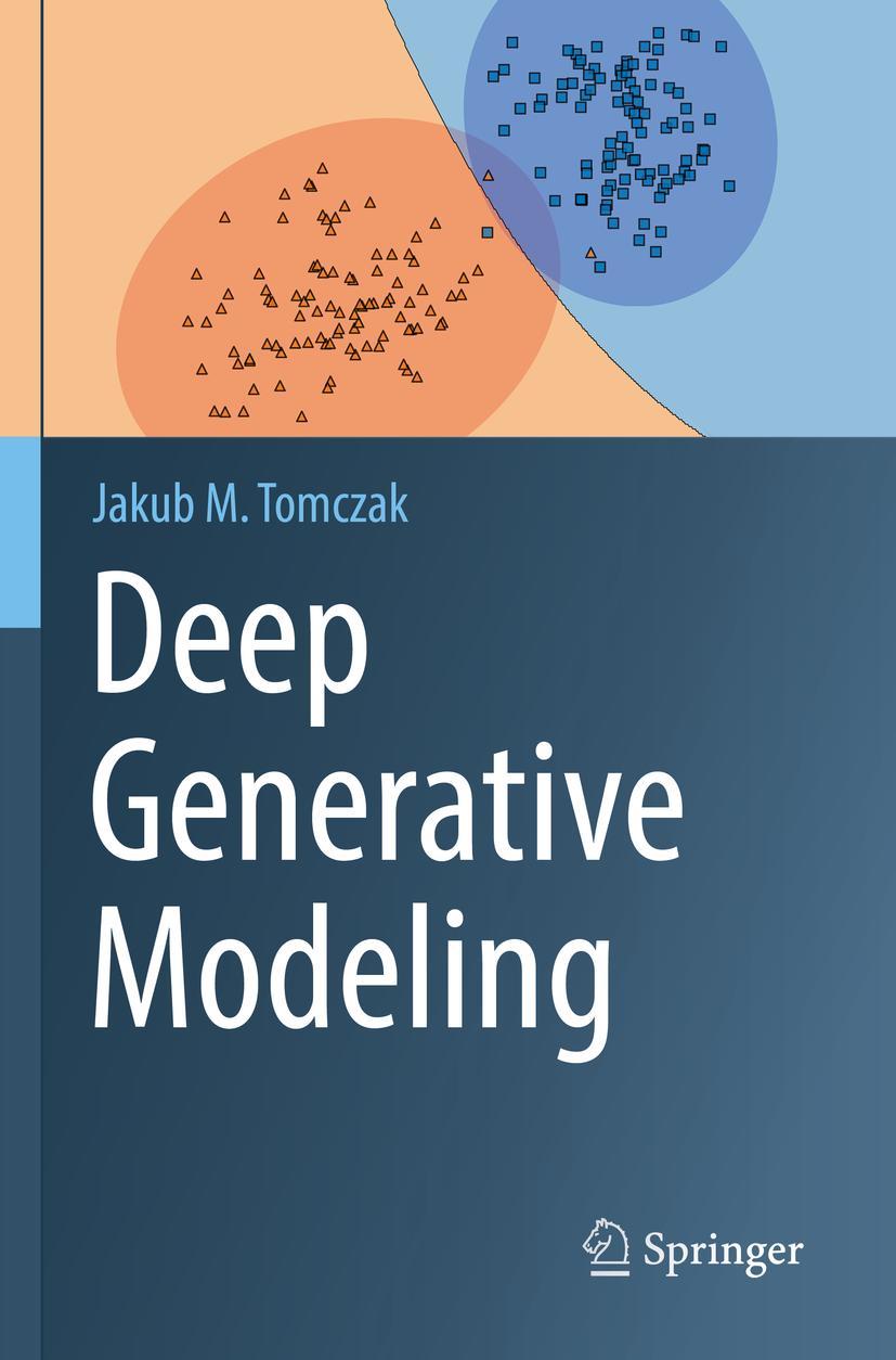 Cover: 9783030931605 | Deep Generative Modeling | Jakub M. Tomczak | Taschenbuch | xviii