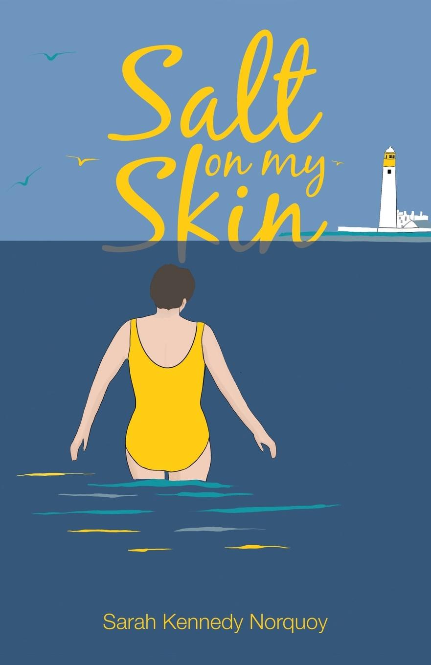 Cover: 9781916267138 | Salt On My Skin | Sarah Kennedy Norquoy | Taschenbuch | Englisch