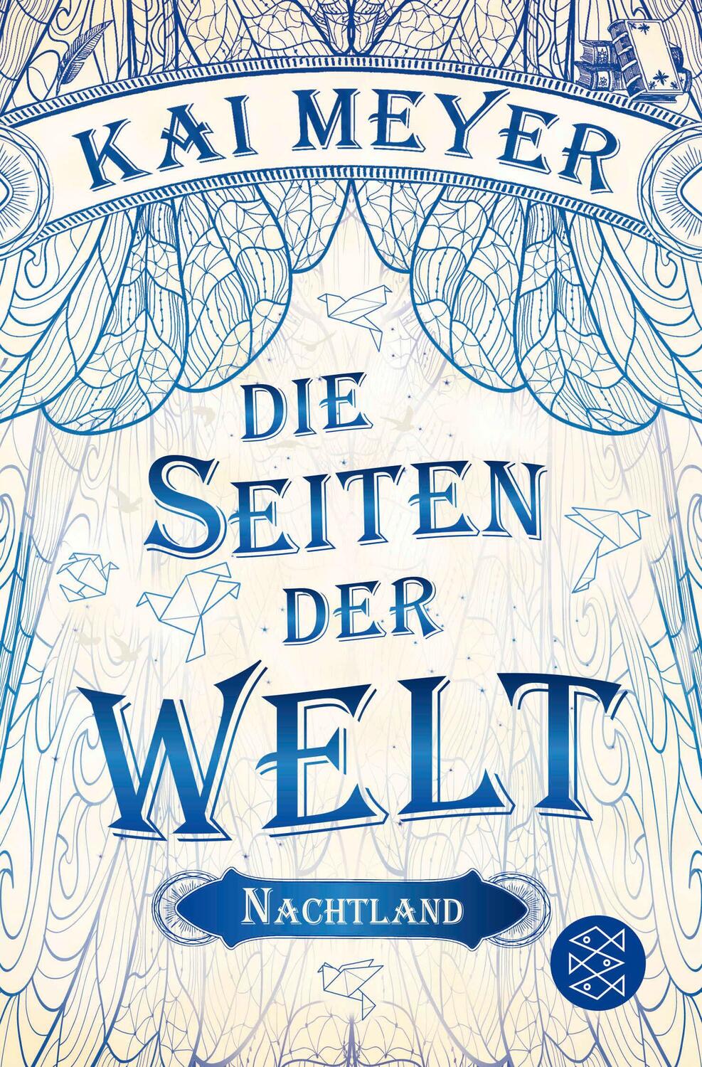 Cover: 9783596198535 | Die Seiten der Welt - Nachtland | Kai Meyer | Taschenbuch | 608 S.