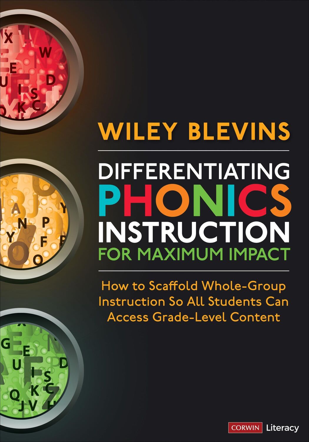 Cover: 9781071894279 | Differentiating Phonics Instruction for Maximum Impact | Wiley Blevins