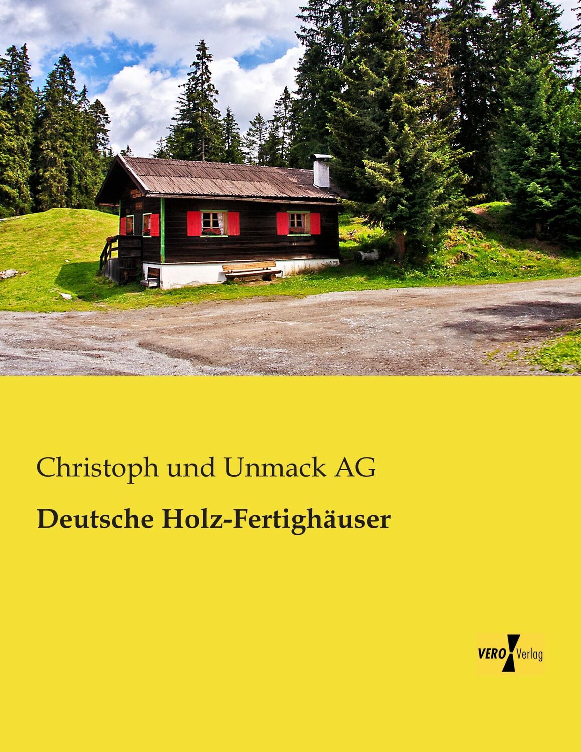 Cover: 9783956109829 | Deutsche Holz-Fertighäuser | Christoph Und Unmack Ag | Taschenbuch