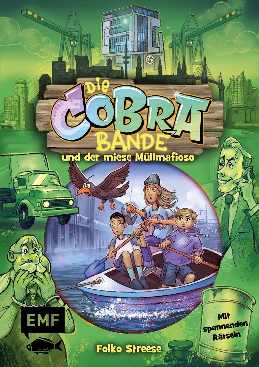 Cover: 9783745922158 | Die Cobra-Bande und der miese Müllmafioso (Die Cobra-Bande-Reihe...