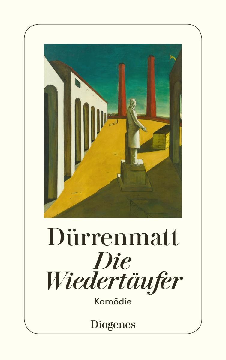 Cover: 9783257230505 | Die Wiedertäufer | Eine Komödie in zwei Teilen. Urfassung | Dürrenmatt