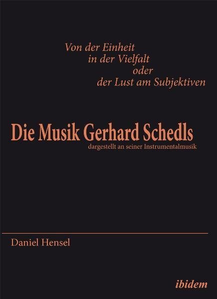 Cover: 9783838202785 | Die Musik Gerhard Schedls | Daniel Hensel | Taschenbuch | 350 S.