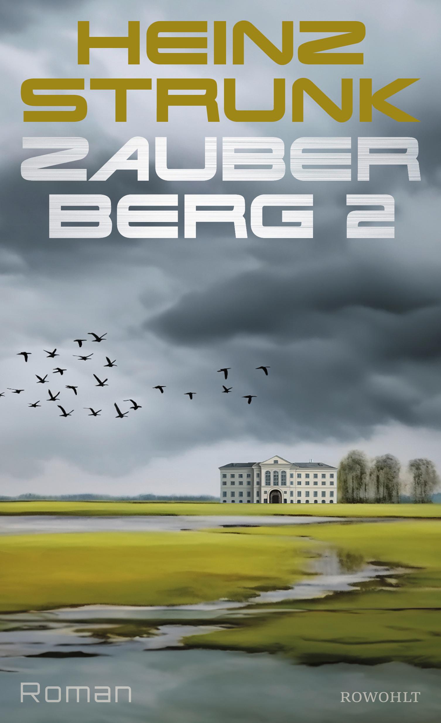 Cover: 9783498007119 | Zauberberg 2 | Heinz Strunk | Buch | 288 S. | Deutsch | 2024 | Rowohlt