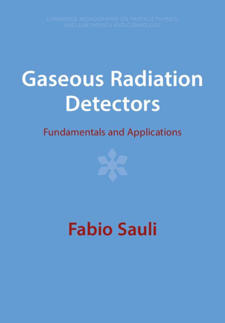 Cover: 9781009291217 | Gaseous Radiation Detectors | Fabio Sauli | Taschenbuch | Paperback