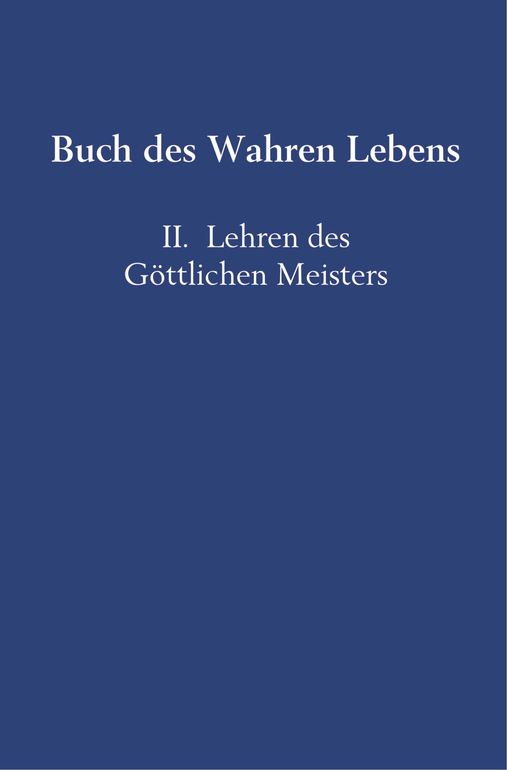 Cover: 9789463860635 | Buch des Wahren Lebens | II. Lehren des Göttlichen Meisters | Hosta