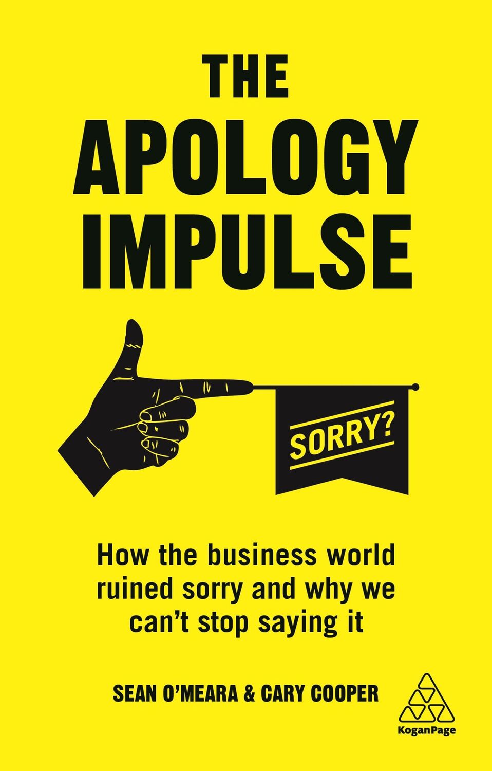 Cover: 9780749493202 | The Apology Impulse | Cary Cooper (u. a.) | Taschenbuch | Englisch