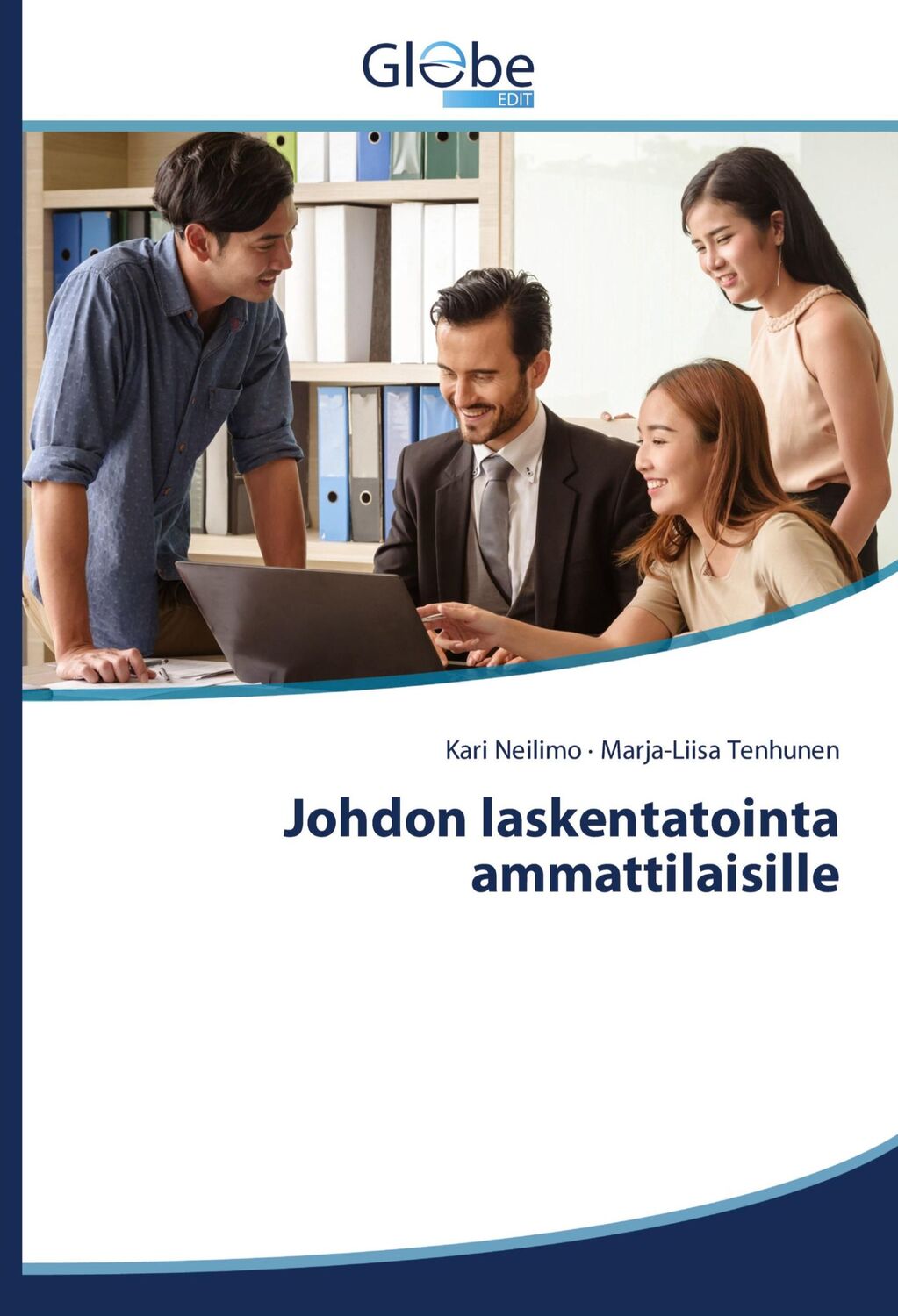 Cover: 9786200613752 | Johdon laskentatointa ammattilaisille | Kari Neilimo (u. a.) | Buch