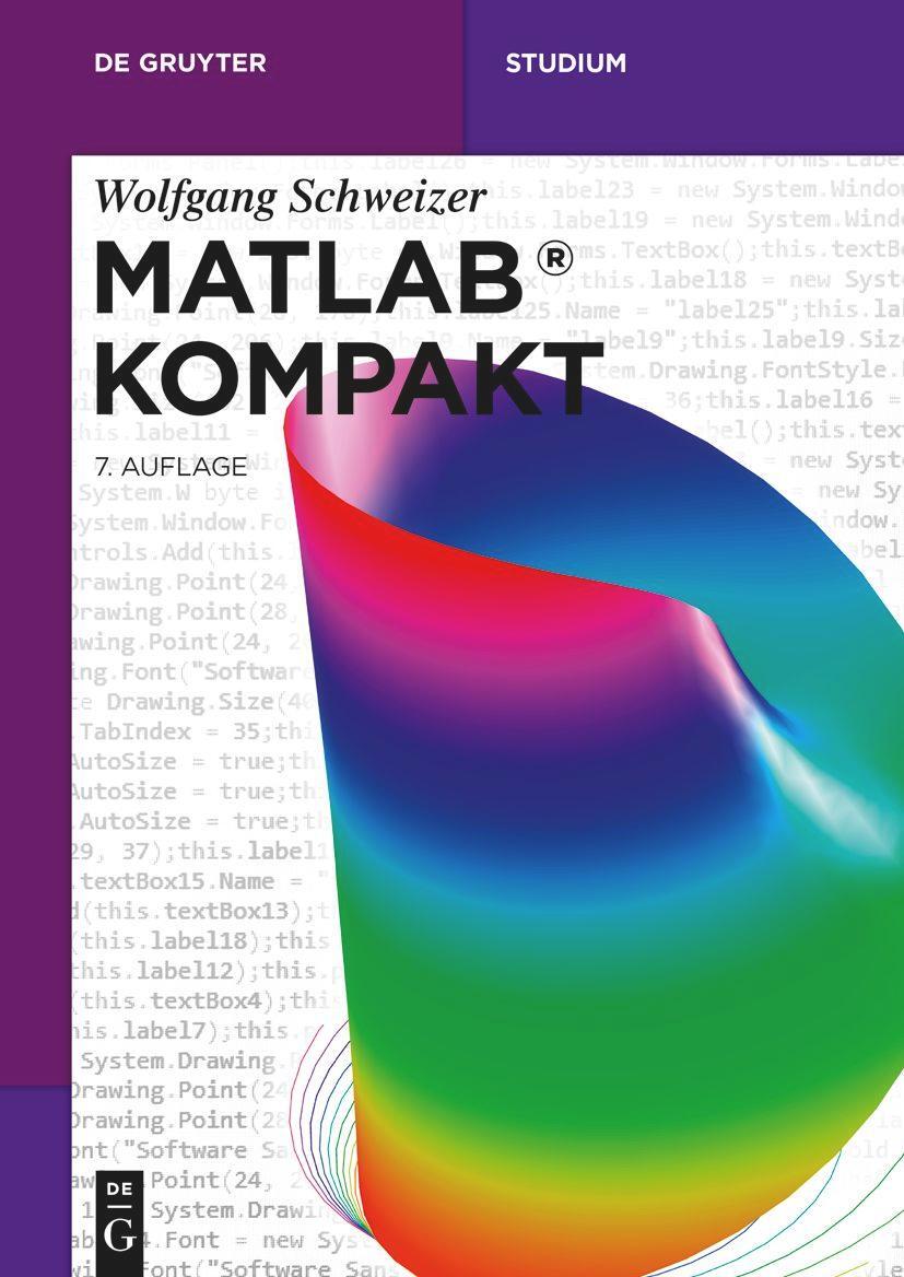 Cover: 9783110741704 | MATLAB® Kompakt | Wolfgang Schweizer | Taschenbuch | XX | Deutsch