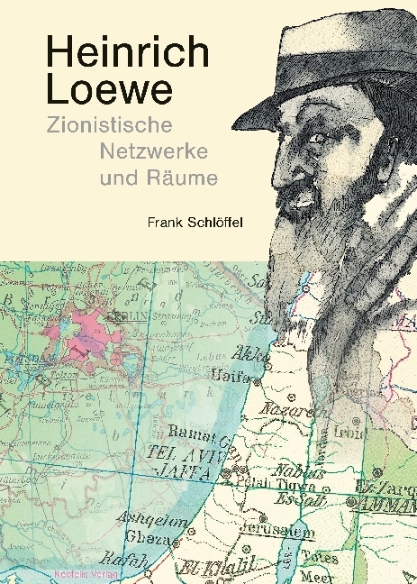 Cover: 9783958080263 | Heinrich Loewe (1869-1951) | Zionistische Netzwerke und Räume | Buch