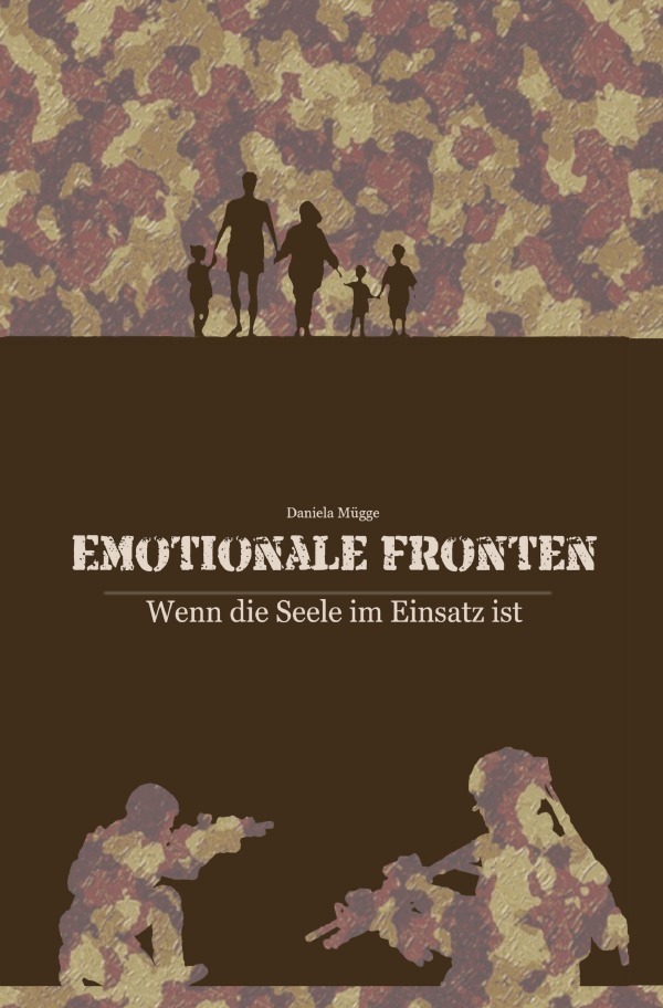 Cover: 9783757538231 | Emotionale Fronten - Wenn die Seele im Einsatz ist | Daniela Mügge