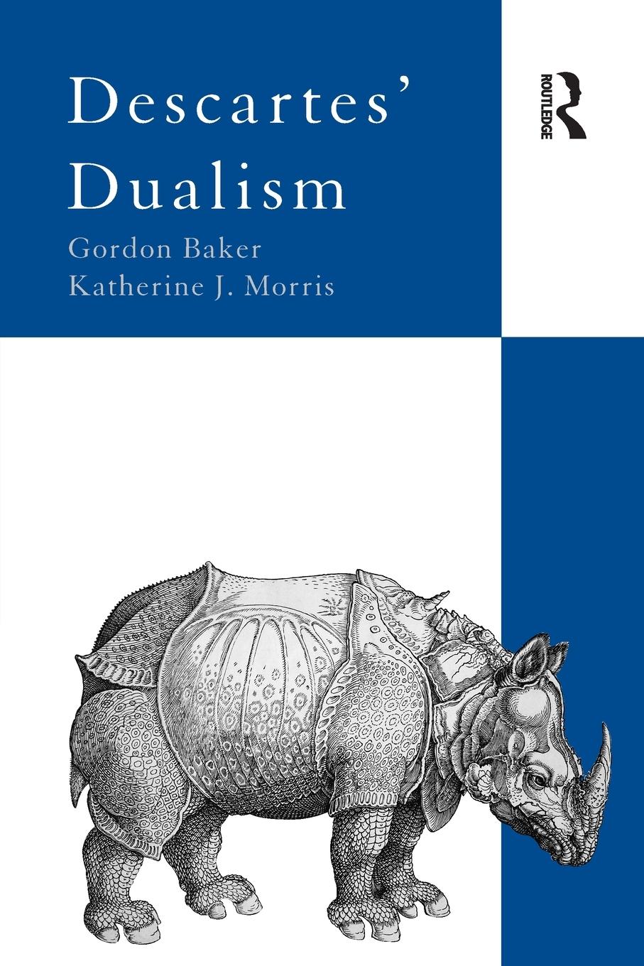 Cover: 9780415301046 | Descartes' Dualism | Gordon Baker (u. a.) | Taschenbuch | Paperback