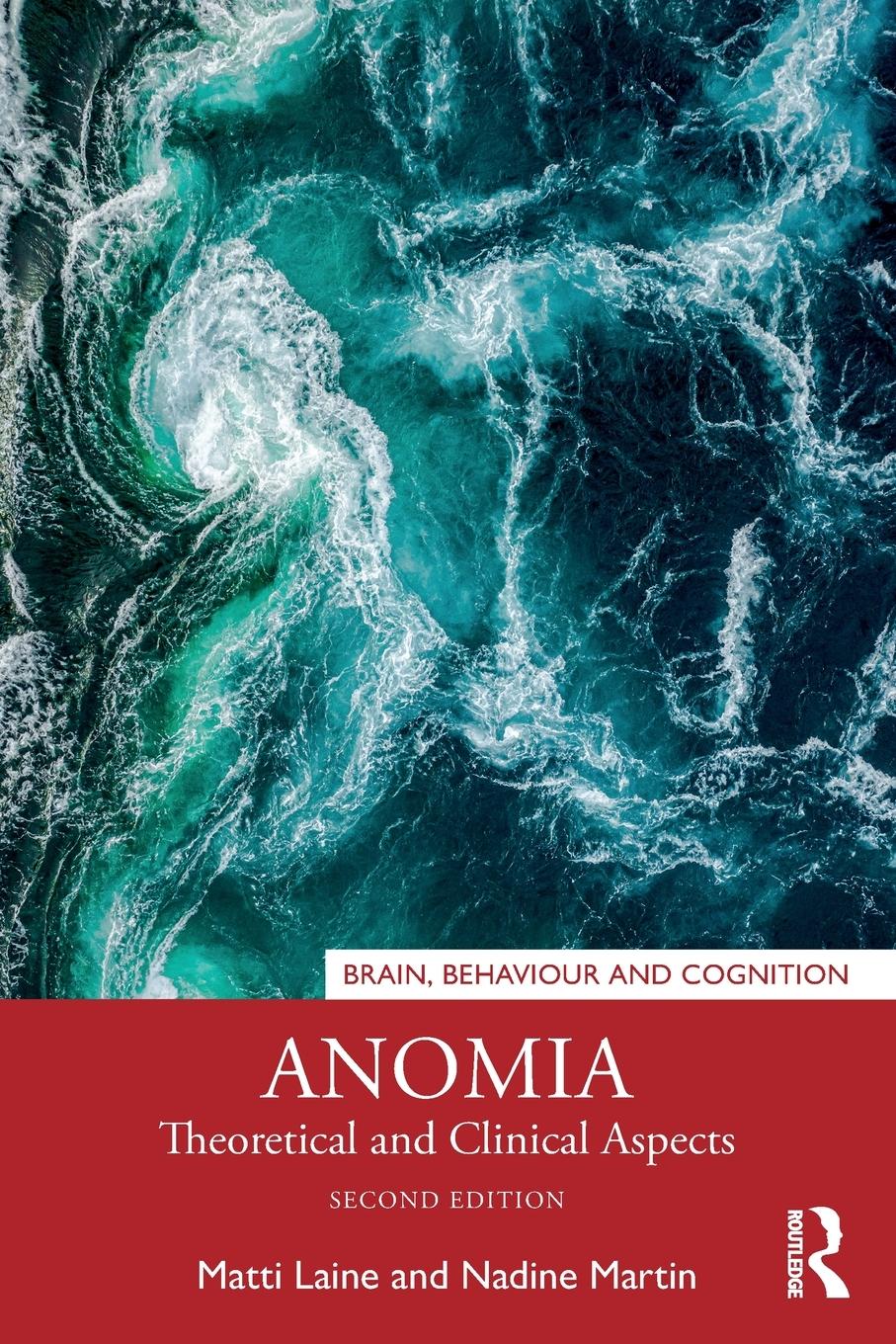 Cover: 9781032118956 | Anomia | Theoretical and Clinical Aspects | Matti Laine (u. a.) | Buch