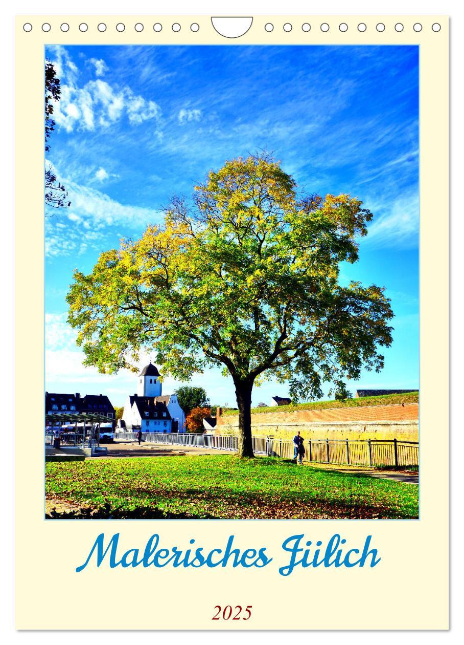 Cover: 9783457230039 | Malerisches Jülich (Wandkalender 2025 DIN A4 hoch), CALVENDO...