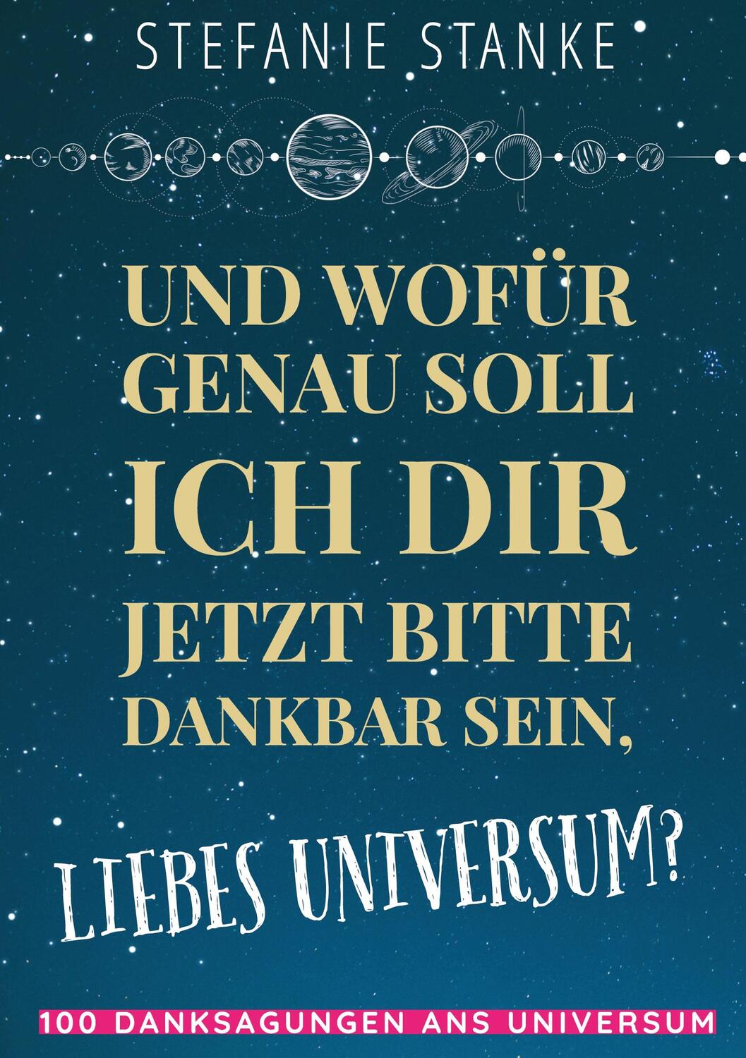 Cover: 9783744819350 | Und wofür genau soll ich dir jetzt bitte dankbar sein, liebes...