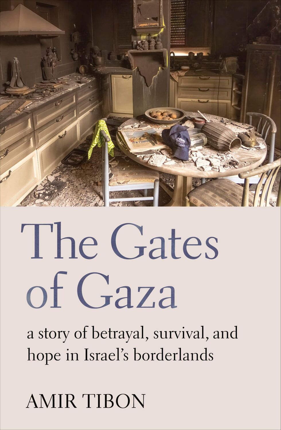 Cover: 9781914484698 | The Gates of Gaza | Amir Tibon | Buch | Englisch | 2024