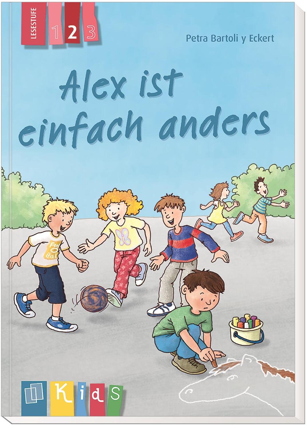 Bild: 9783834630971 | Alex ist einfach anders - Lesestufe 2 | Petra Bartoli y Eckert | Buch