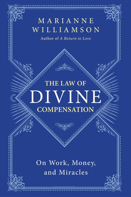 Cover: 9780062205421 | The Law of Divine Compensation | On Work, Money, and Miracles | Buch