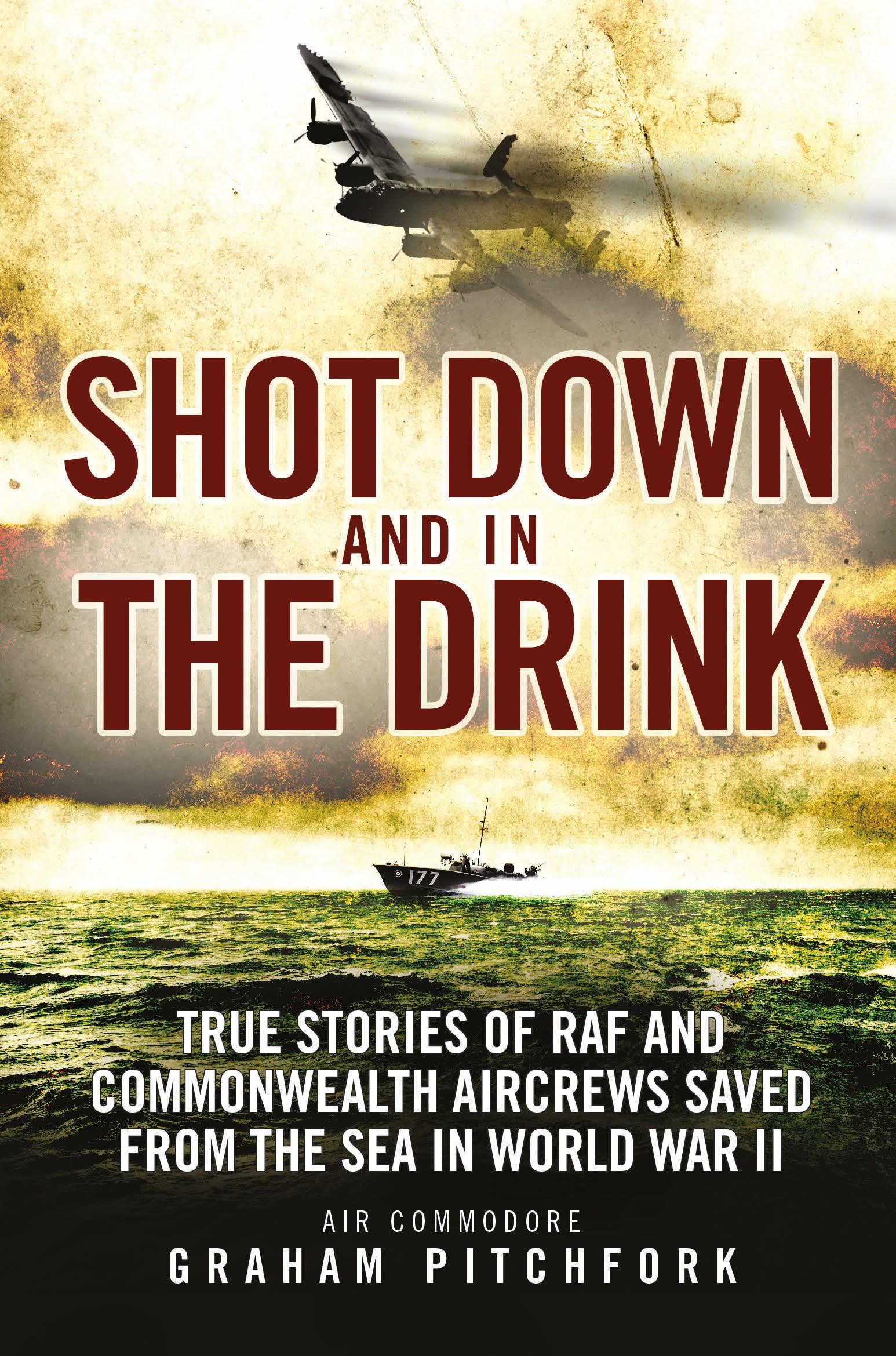 Cover: 9781472827272 | Shot Down and in the Drink | Graham Pitchfork | Taschenbuch | Englisch