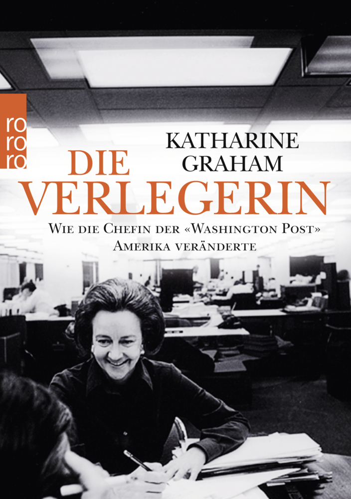 Cover: 9783499634147 | Die Verlegerin | Katharine Graham | Taschenbuch | 736 S. | Deutsch