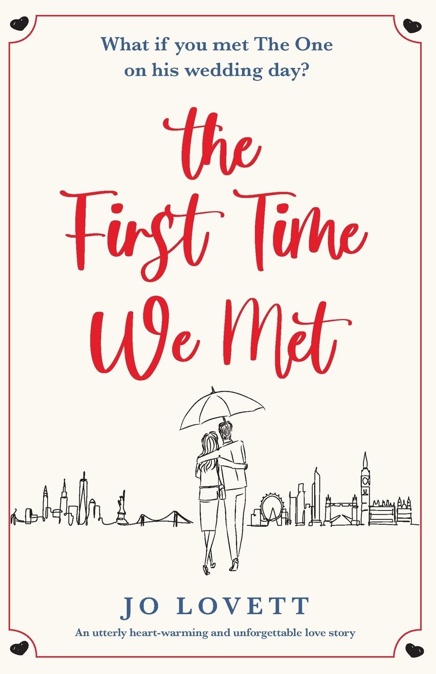 Cover: 9781838889654 | The First Time We Met | Jo Lovett | Taschenbuch | Englisch | 2020