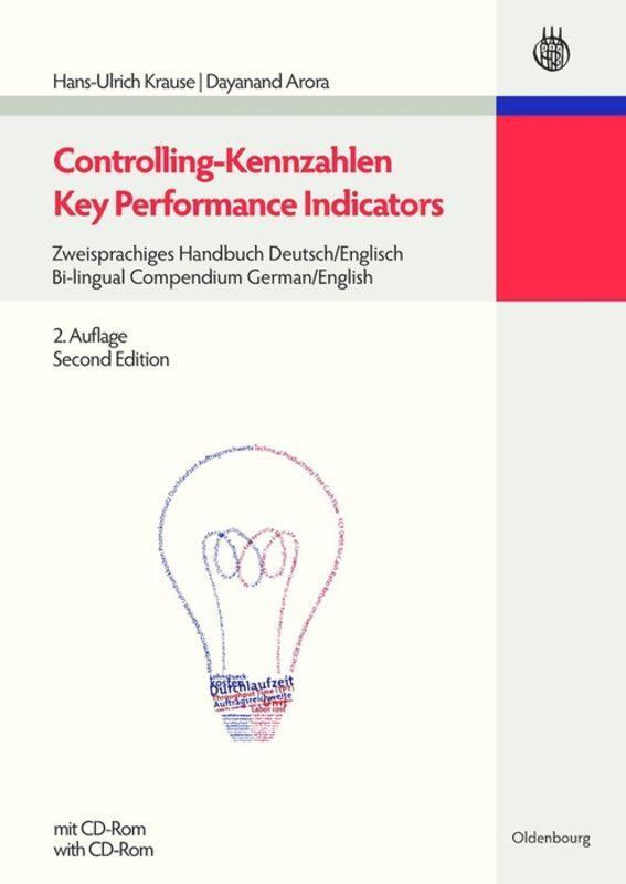 Cover: 9783486596908 | Controlling-Kennzahlen - Key Performance Indicators | Arora (u. a.)