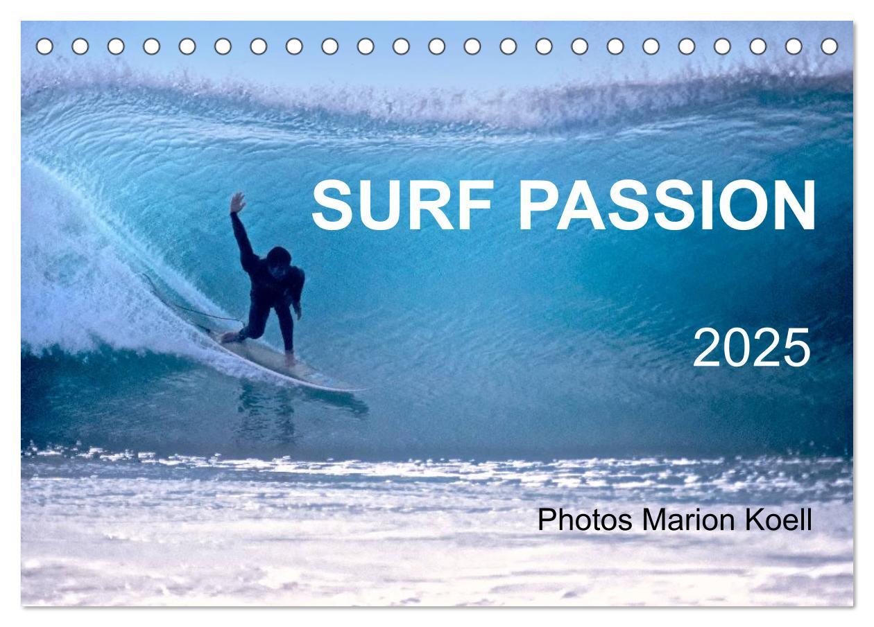 Cover: 9783435749751 | SURF PASSION 2025 Photos von Marion Koell (Tischkalender 2025 DIN...