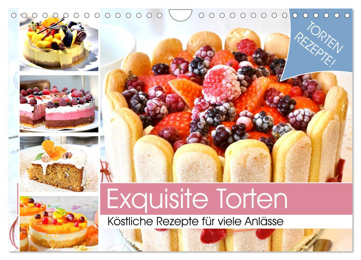 Cover: 9783435190355 | Exquisite Torten. Köstliche Rezepte für viele Anlässe (Wandkalender...