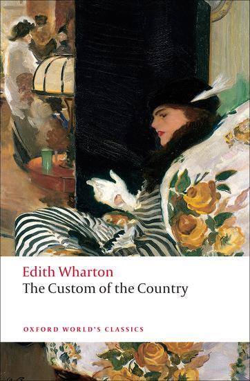 Cover: 9780199555123 | The Custom of the Country | Edith Wharton | Taschenbuch | Englisch