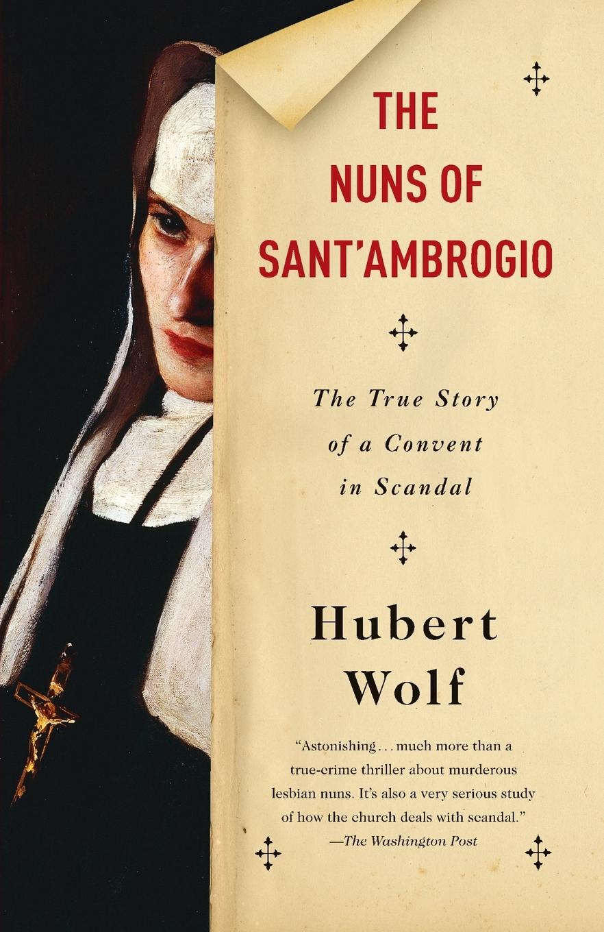 Cover: 9780804169806 | The Nuns of Sant'Ambrogio | The True Story of a Convent in Scandal