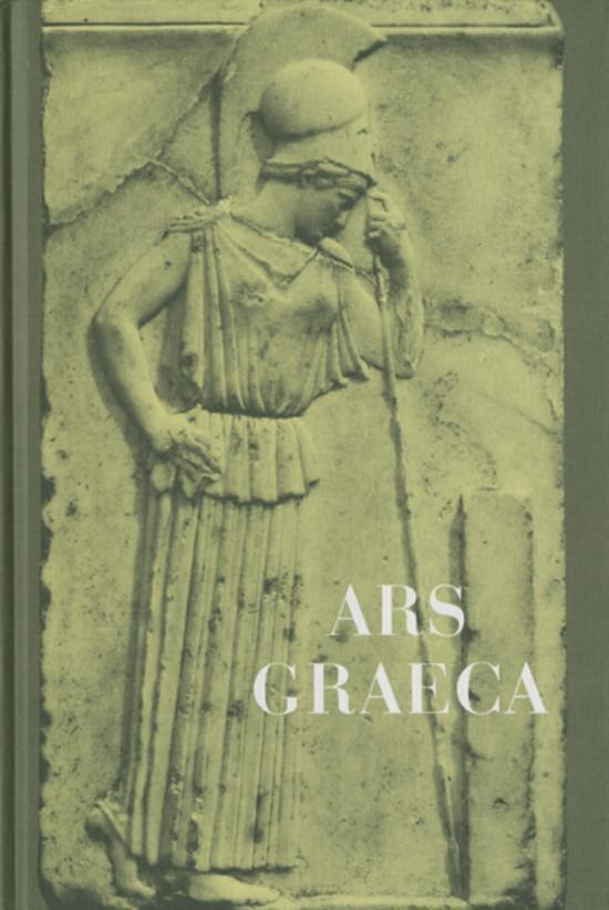 Cover: 9783140121309 | Ars Graeca | Otto Leggewie (u. a.) | Taschenbuch | Deutsch | 2001