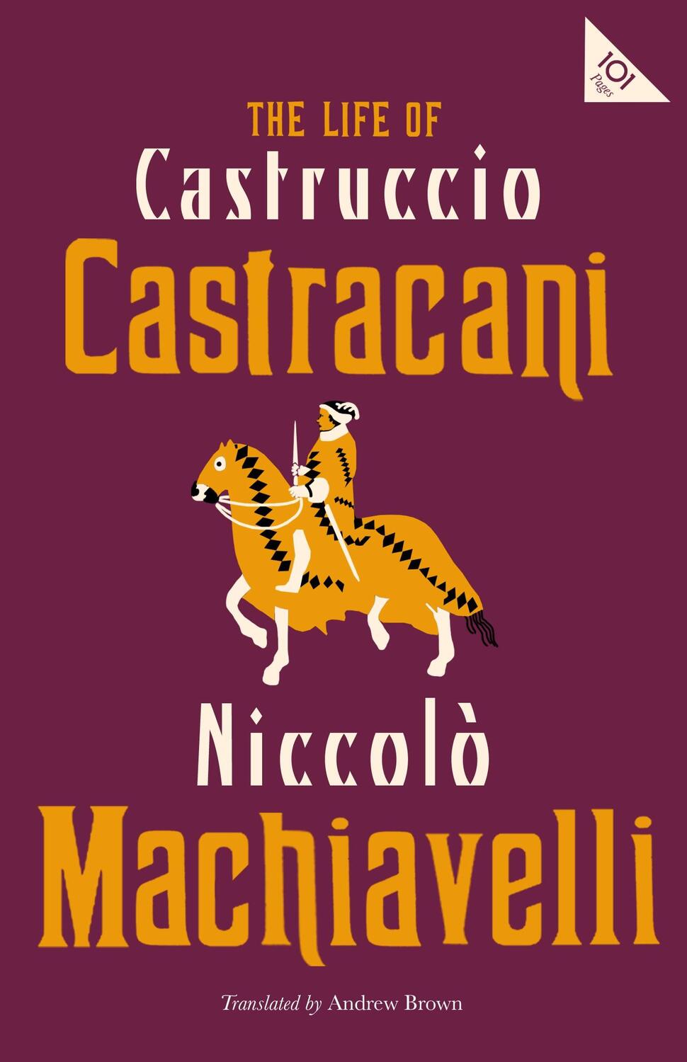 Cover: 9781847498328 | The Life of Castruccio Castracani | Niccolo Machiavelli | Taschenbuch