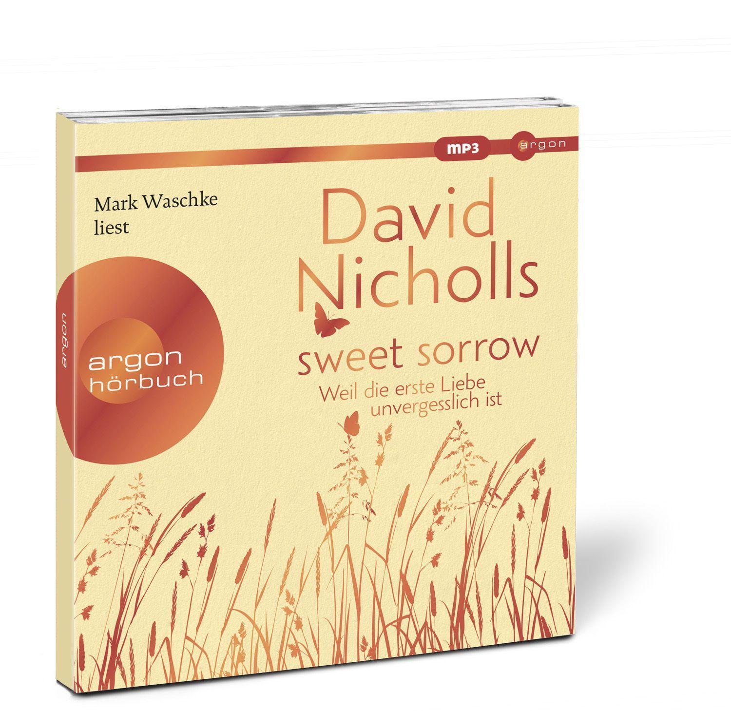 Bild: 9783839817698 | Sweet Sorrow | Weil die erste Liebe unvergesslich ist | David Nicholls