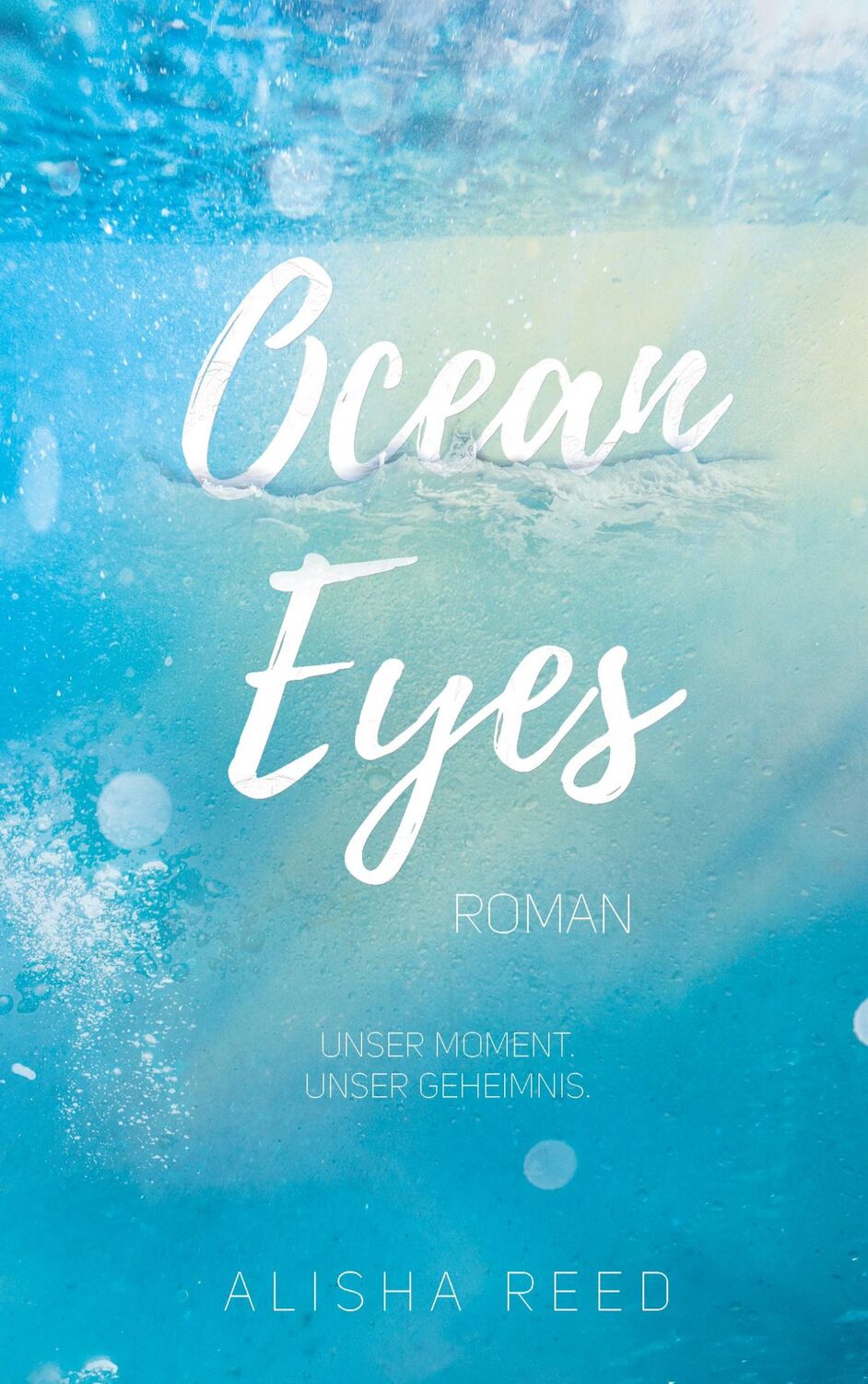 Cover: 9783756816071 | Ocean Eyes | Alisha Reed | Taschenbuch | Paperback | 388 S. | Deutsch