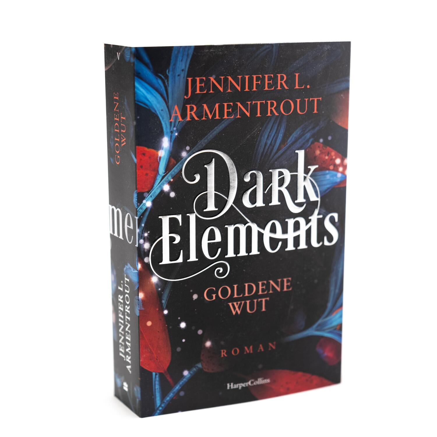 Bild: 9783365004746 | Dark Elements 5 - Goldene Wut | Jennifer L. Armentrout | Taschenbuch