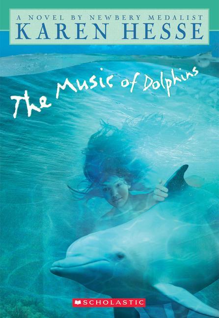 Cover: 9780590897983 | The Music of Dolphins | Karen Hesse | Taschenbuch | Englisch | 1998