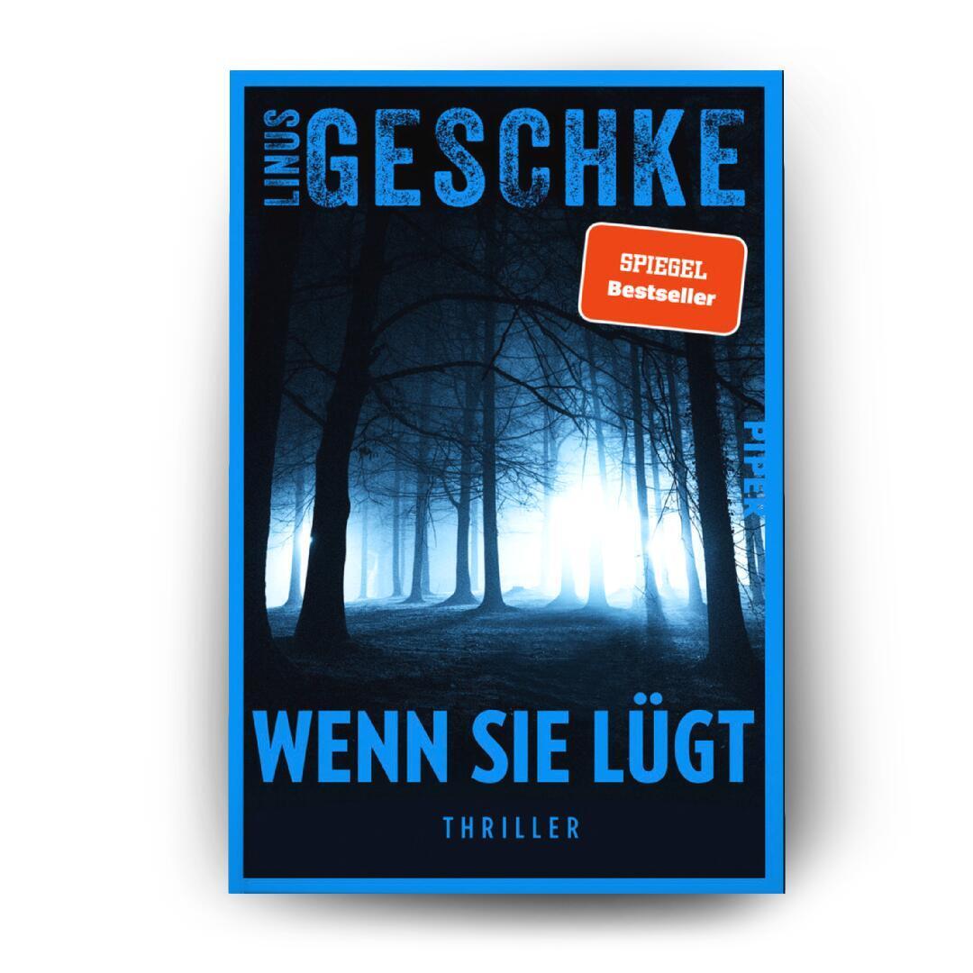 Bild: 9783492064866 | Wenn sie lügt | Linus Geschke | Taschenbuch | 416 S. | Deutsch | 2024