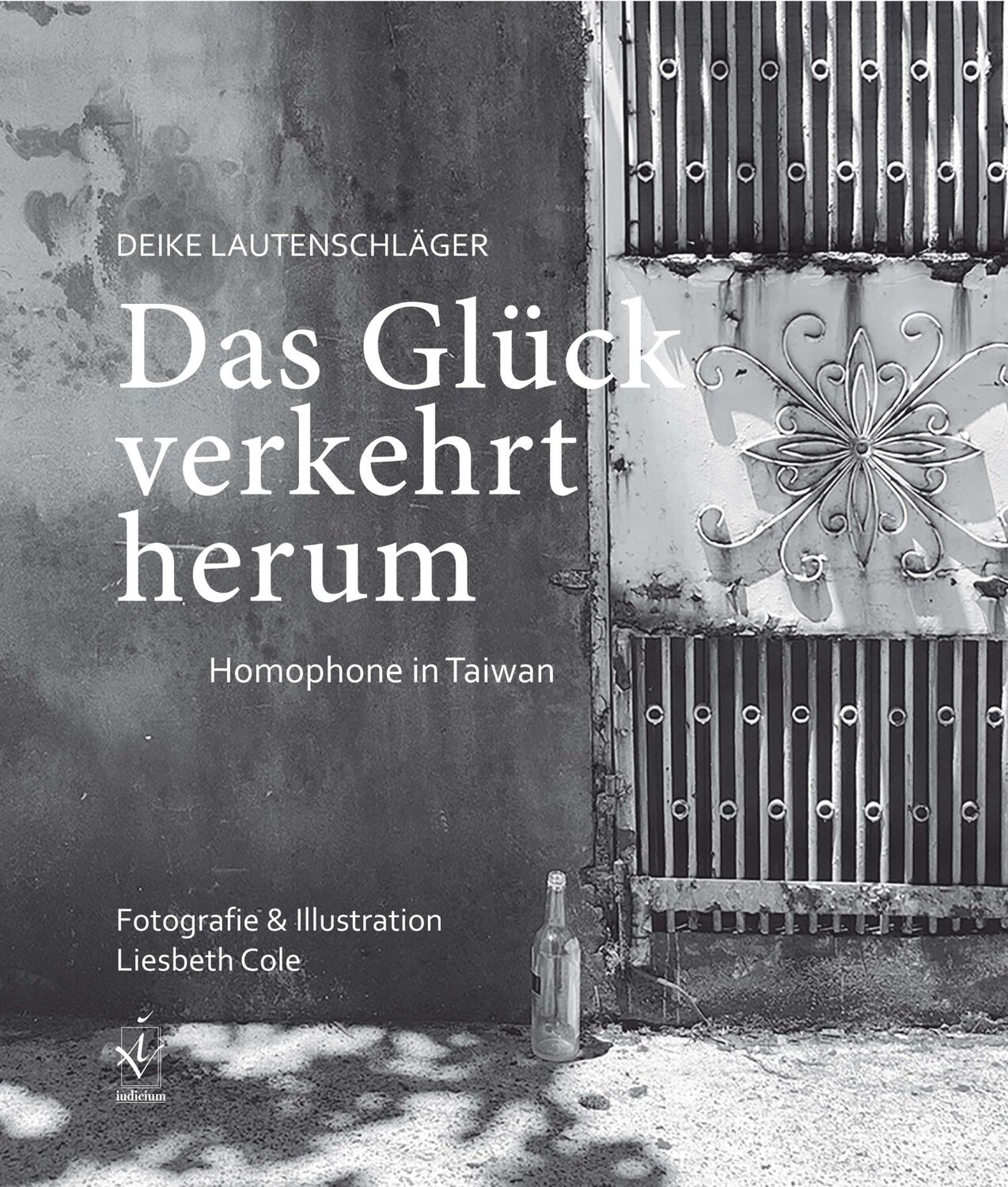 Cover: 9783862055531 | Das Glück verkehrt herum | Homophone in Taiwan | Deike Lautenschläger