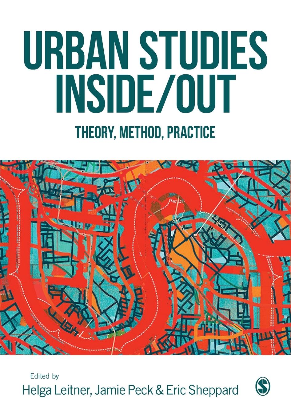 Cover: 9781526438096 | Urban Studies Inside/Out | Theory, Method, Practice | Eric Sheppard