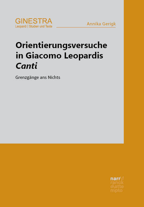 Cover: 9783823385899 | Orientierungsversuche in Giacomo Leopardis Canti | Annika Gerigk