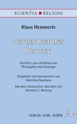 Cover: 9783495491959 | Verdankendes Denken | Klaus Hemmerle | Buch | 383 S. | Deutsch | 2021