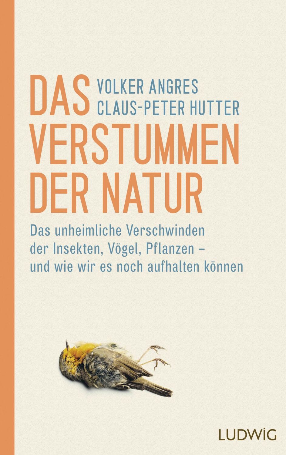 Cover: 9783453281097 | Das Verstummen der Natur | Volker Angres (u. a.) | Buch | 336 S.