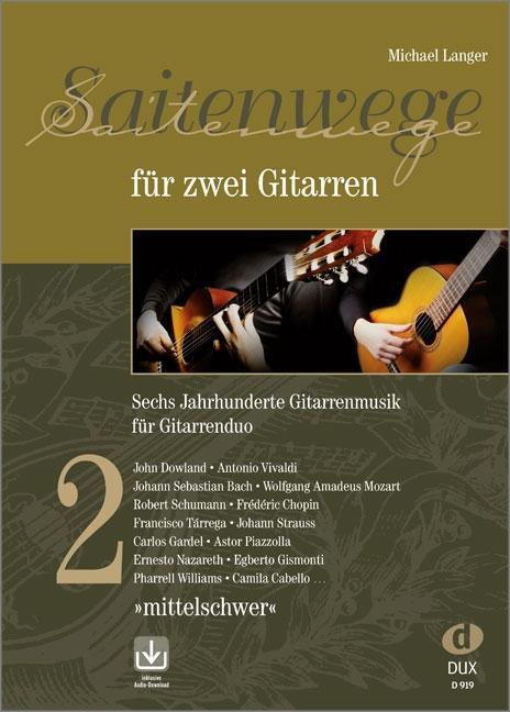 Cover: 9783868493825 | Saitenwege für zwei Gitarren 2 | Michael Langer | Broschüre | 110 S.