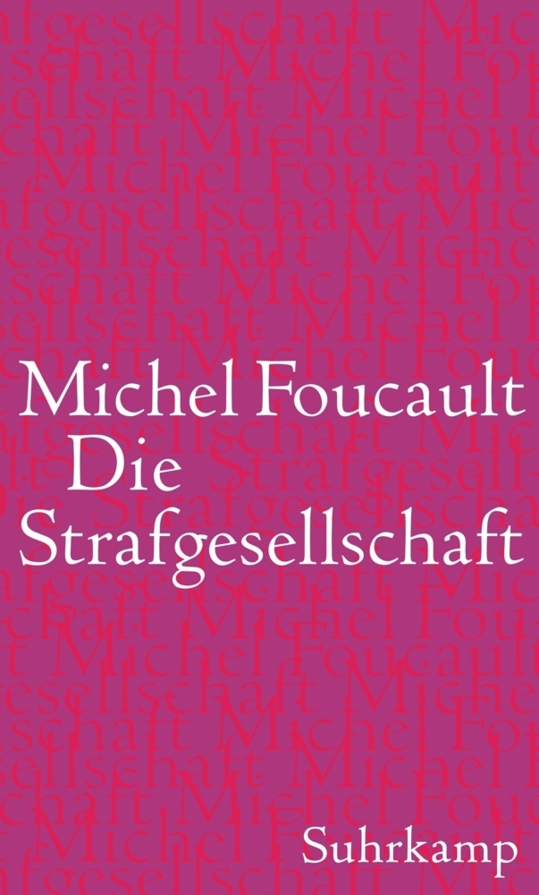 Cover: 9783518586211 | Die Strafgesellschaft | Vorlesungen am Collège de France 1972-1973